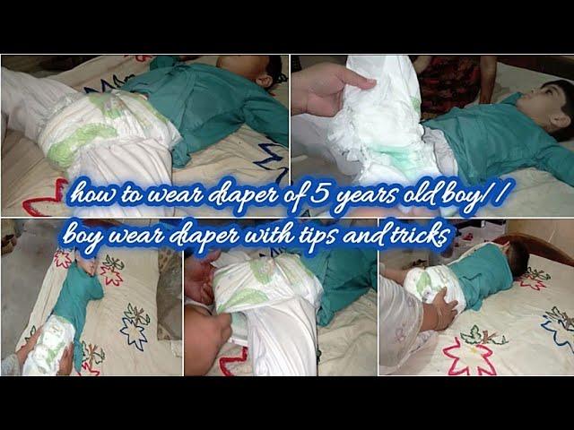 how to wear diaper of 5 years old boy//boy wear diaper with tips and tricks