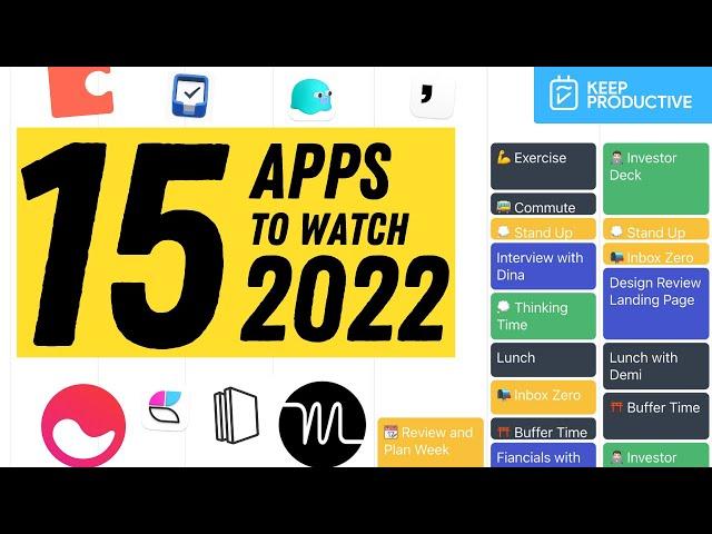 15 Productivity Apps to Watch in 2022