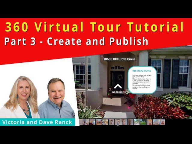 How to Create a Virtual Tour Part 3 - Making the Actual Tour