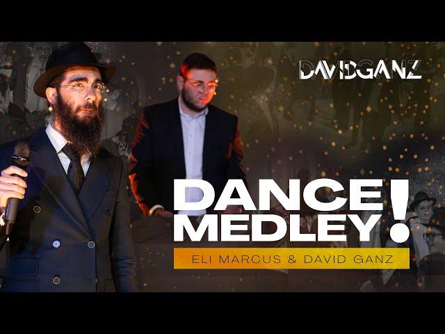 Dance Medley! David Ganz - Eli Marcus en Argentina! I מחרוזת  דאנס - דוד גאנץ -  אלי מרקוס ארגנטינה