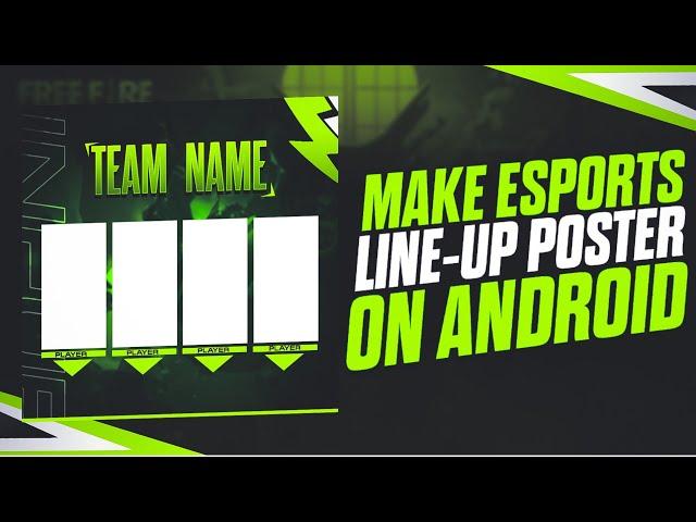 How to make Esports Line-up poster on Android || Make Tournament Line-Up Poster || #sigmagfx