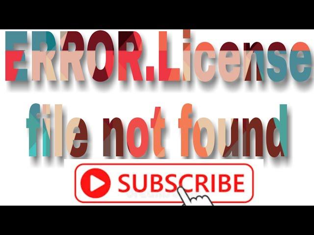 ERROR License file not found! Obtain new License via main BEST module!