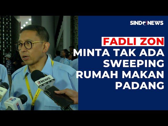 Fadli Zon Sesalkan Oknum Sweeping Rumah Makan Padang Non-Minang: Keliru, Tak Boleh!