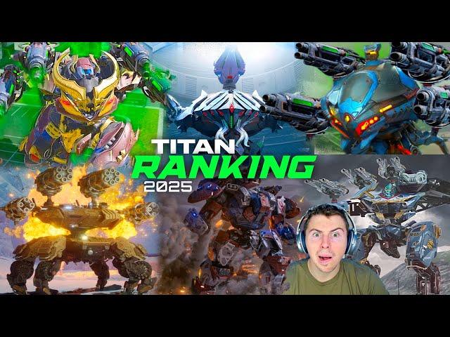 NEW 2025 Titan Power Rankings Of Every Titan | Massive Titan Ranking Changes | War Robots