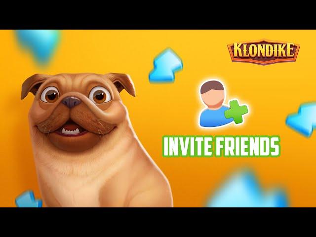 How To Invite Friends And Get Rewarded in Klondike Adventures