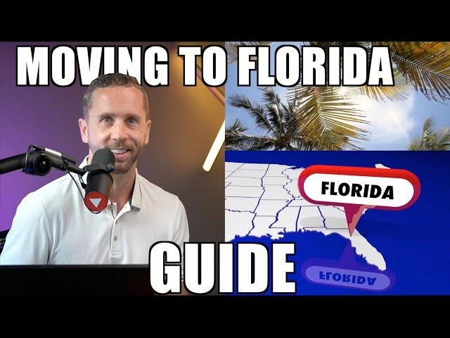 Moving to Florida in 2022    THE Moving to Florida Guide