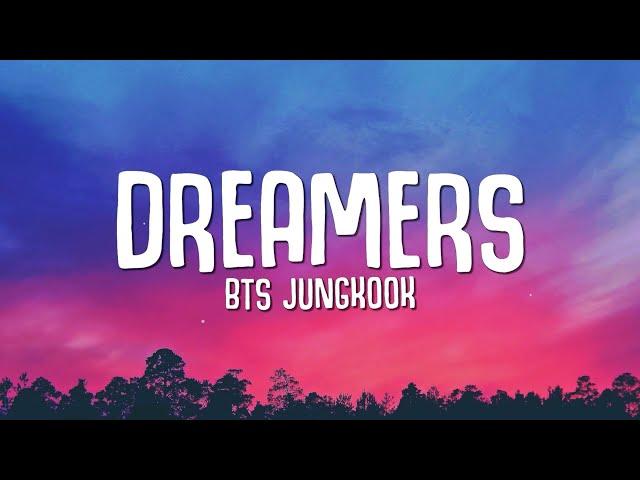 BTS Jungkook - Dreamers (Lyrics) FIFA World Cup 2022