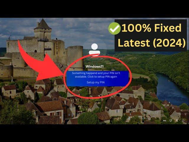 (3 Latest Fixes 2024) "Something happened and your PIN isn't available" on Windows 11/10