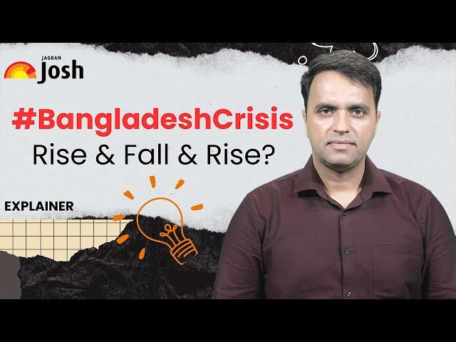 #BangladeshCrisis - Explainer | Josh Ed Talks | Episode 3