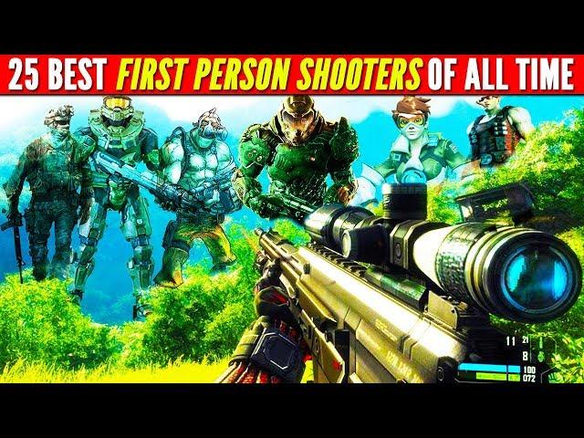 Top 25 Best FIRST PERSON SHOOTER Games of ALL TIME (FPS SUPER LIST) | Chaos