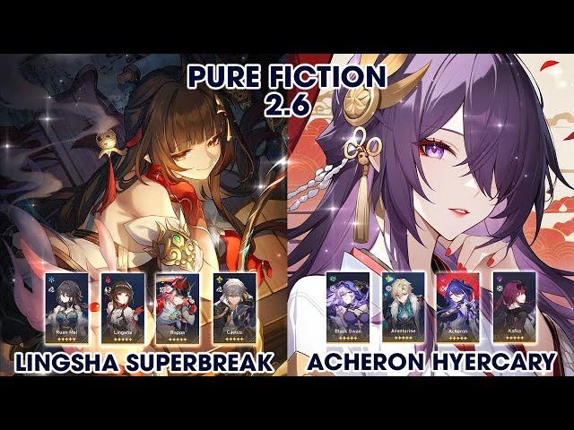 Pure Fiction 2.6 | Rappa Lingsha Superbreak & Acheron Hypercary | Honkai StarRail