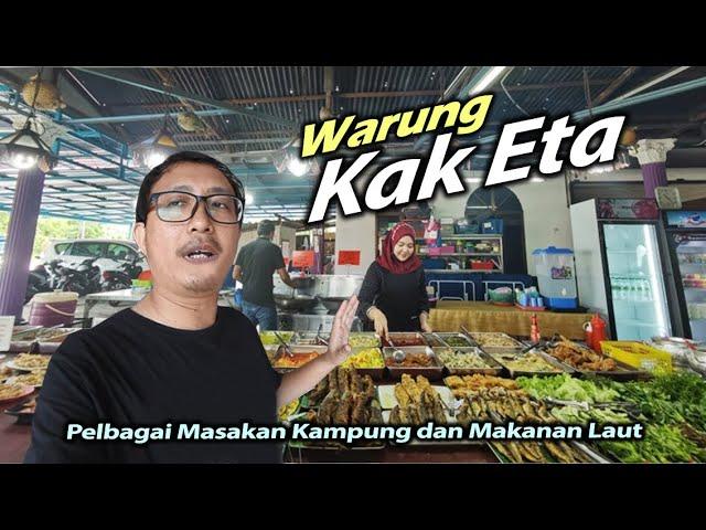 Masakan kampung di Warung Kak Eta, Kuala Perlis memang menggugat jiwa dan raga!