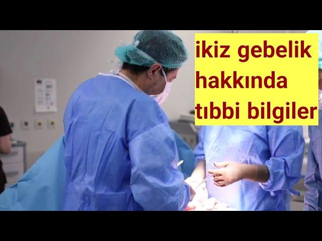 İkiz gebelik hakkında bilgiler. Plasenta ve amniyon kese sayısının önemi. En iyi ikiz gebelik türü?