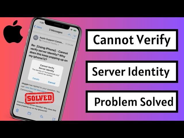 Fix Cannot Verify Server Identity iPhone || 2023 || Cannot Verify Server Identity iPhone 14 pro Max