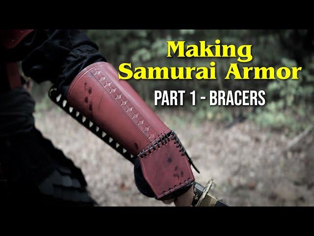 Making Samurai Armor Part 1 - Bracers