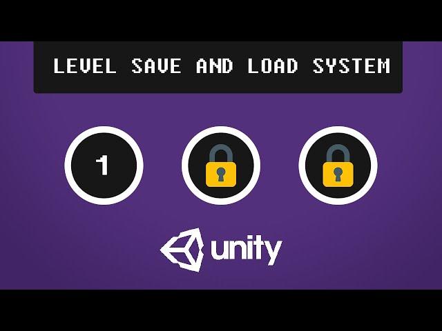 How to make a simple Level Save and Load System in UNITY (EASY)