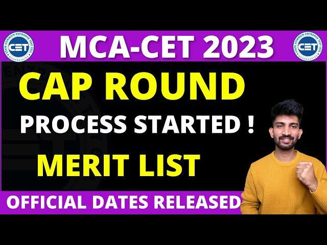 MCA Cap Round Process Started 2023 | MCA Admission Process 2023