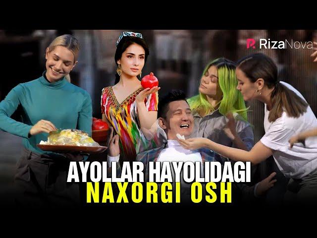 Million jamoasi - Ayollar hayolidagi naxorgi osh