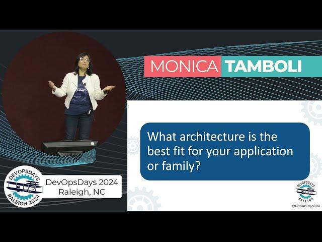 Monica Tamboli DevOpsDays Raleigh 2024