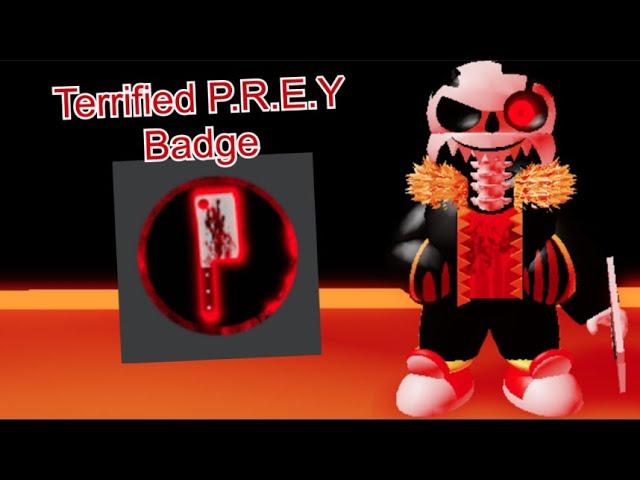 Sans AU Tycoon How To Get Terrified P.R.E.Y Badge and Horror!Fell Sans