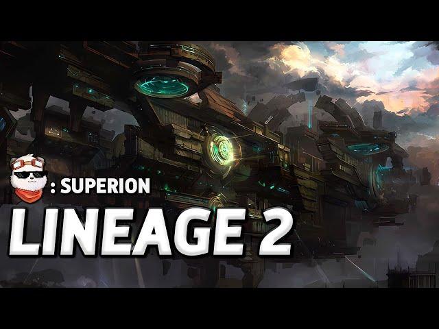 СТРИМ  ОБНОВЛЕНИЕ: SUPERION / LINEAGE 2 MAIN / Линейдж 2