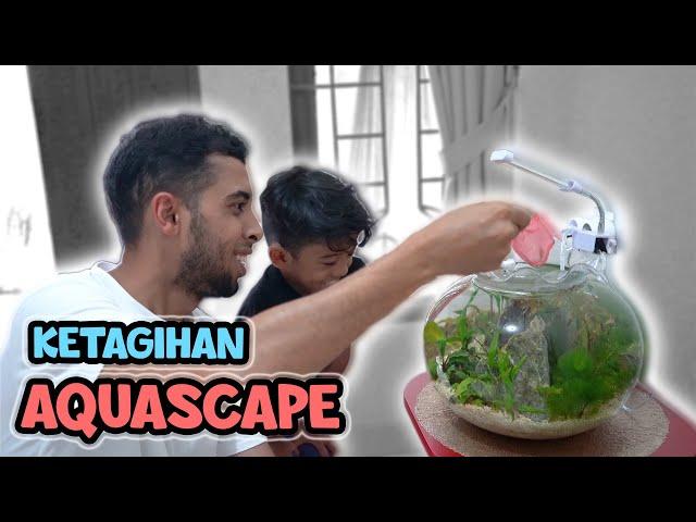 KETAGIHAN AQUASCAPE - #GCWTC