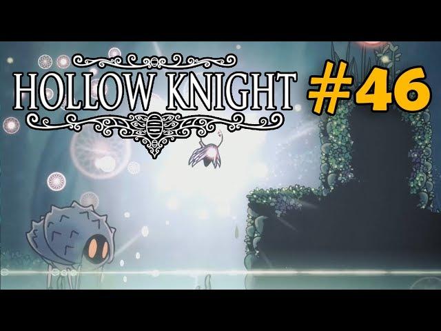 САМЫЙ МИЛЫЙ БОСС ^__^ - Hollow Knight #46