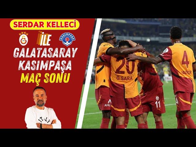 Galatasaray Kasımpaşa Maç Sonu