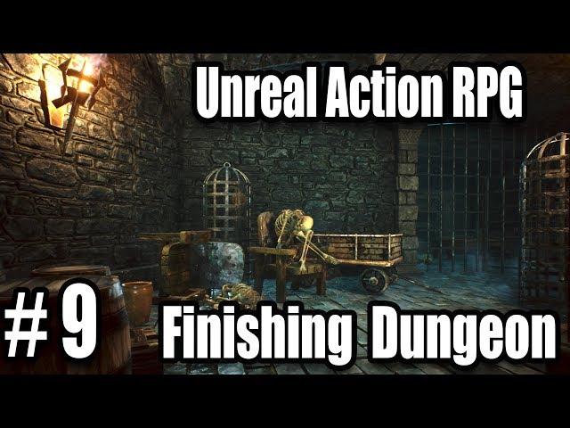 Finishing The Dungeon - #9 Hack & Slash RPG Unreal Engine 4 Tutorial