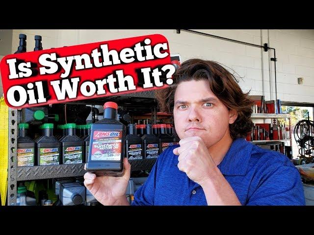 Is Synthetic Oil Worth It?