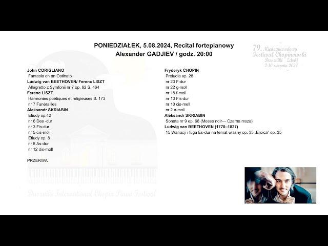 Alexander GADJIEV - 79. MIĘDZYNARODOWY FESTIWAL CHOPINOWSKI | Duszniki