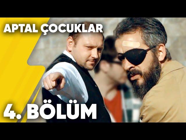 Aptal Çocuklar | 4. Bölüm | Delivizyon