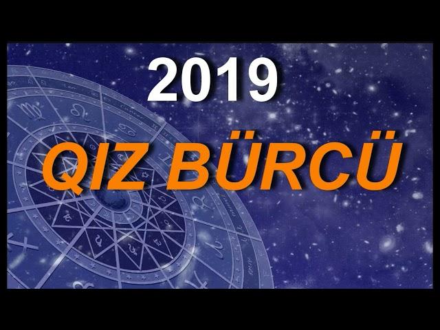 2019-cu il - Qaban ili Qiz burcune ne ved edir?