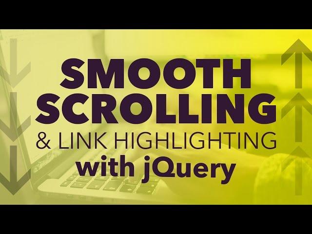 How to add Smooth Scrolling to your one page website with jQuery