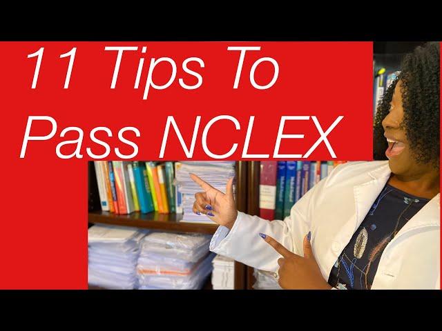 11 Tips To NCLEX