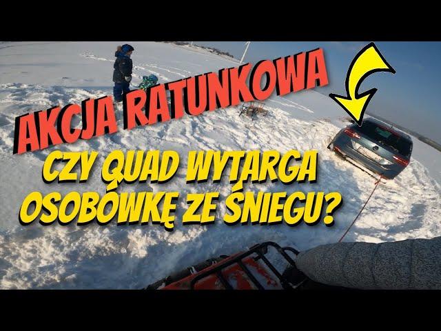 AKCJA RATUNKOWA - Czy quad wytarga osobówkę ze śniegu? / TRX 450 / CB 500 SWAP