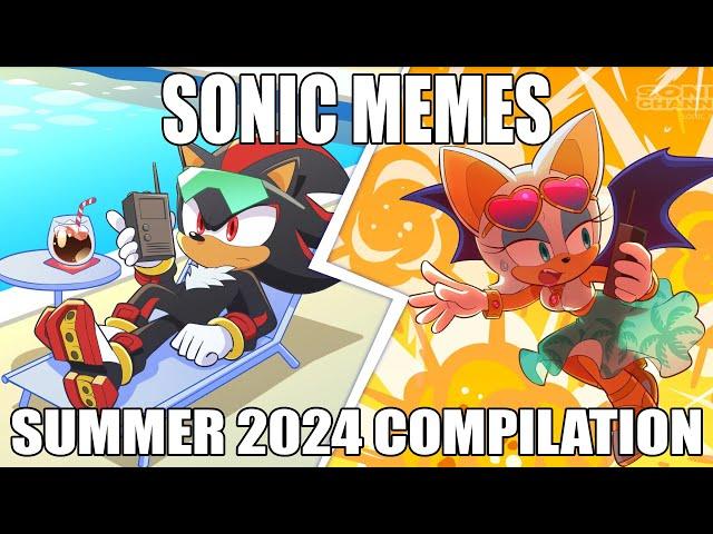 SONIC MEMES-SUMMER 2024 COMPILATION