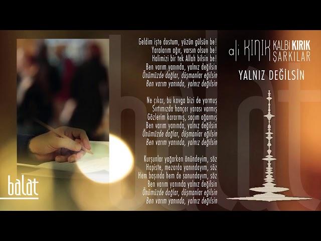 Ali Kınık - Yalnız Değilsin (2015)