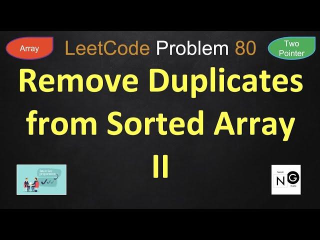 Remove Duplicates from Sorted Array II | leetcode 80 | two pointer