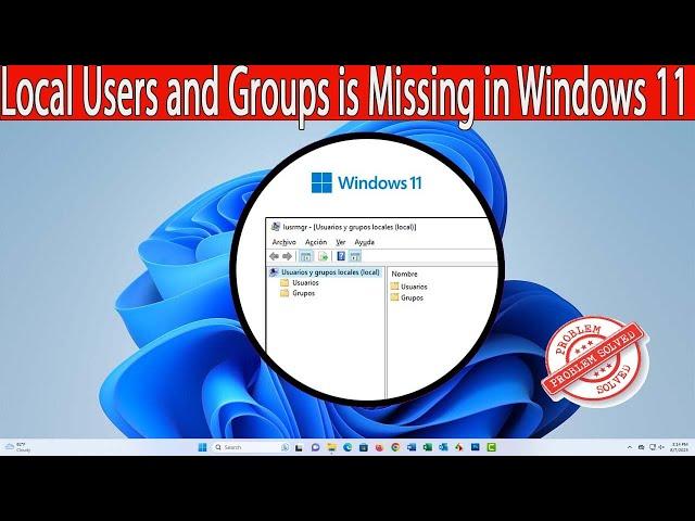 Fix: How to Enable Local Users and Groups Management in Windows 11 | Solved in Three Methods |