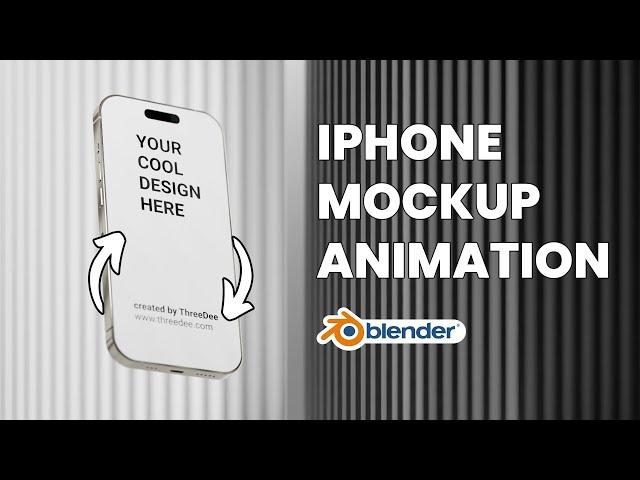 iPhone 3D Mockup Animation [2/2] | Blender Beginner Tutorial