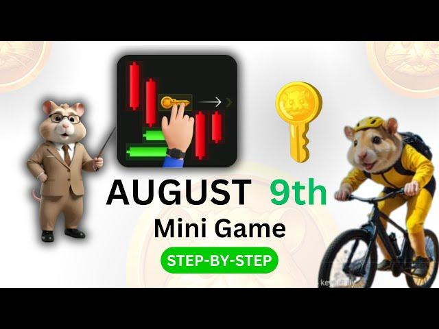 9th AUGUST - Hamster Kombat Mini Game SOLUTION - Move Market Candles And Get Keys