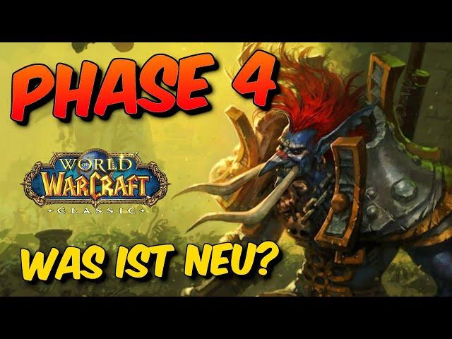 Was ist neu mit Phase 4? (Zul Gurub, Alptraumdrachen,...) WoW Classic (Deutsch)