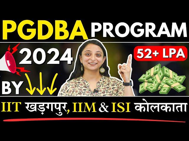 PGDBA Program 2024 By IIT Kharagpur, IIM Calcutta & ISI Kolkata #admission #mba #pgdba #viral