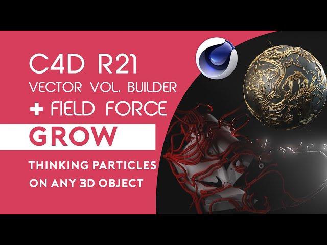 Cinema 4D - R21 Tutorial - Use Field Force to Grow on any 3D Object