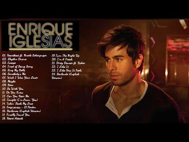 Enrique Iglesias - Mix of GREATEST ENGLISH HITS since 1999 (24 songs in 30 minutes) - Grandes éxitos