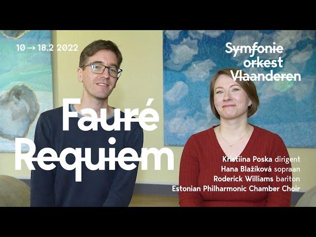 Maria Valdmaa & Lodewijk van der Ree over Fauré Requiem