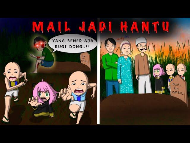 MAIL SAHABAT UPIN DAN IPIN MENJADI HANTU yang bener aja RUGI DONG ⁉️