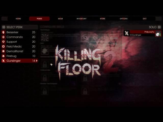 Killing Floor 2 Перки и как их быстрее прокачать "по честному"