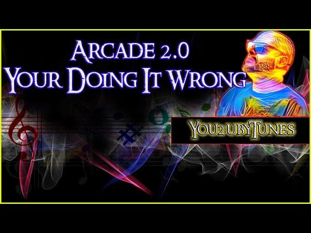 Arcade 2.0    Guy's you're doing it wrong Follow the right steps.